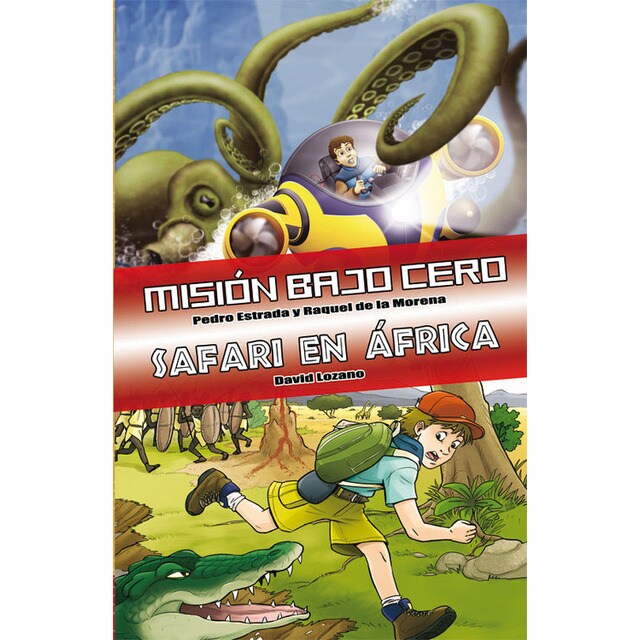 Misión bajo cero-safari en áfrica edición especial.pdf