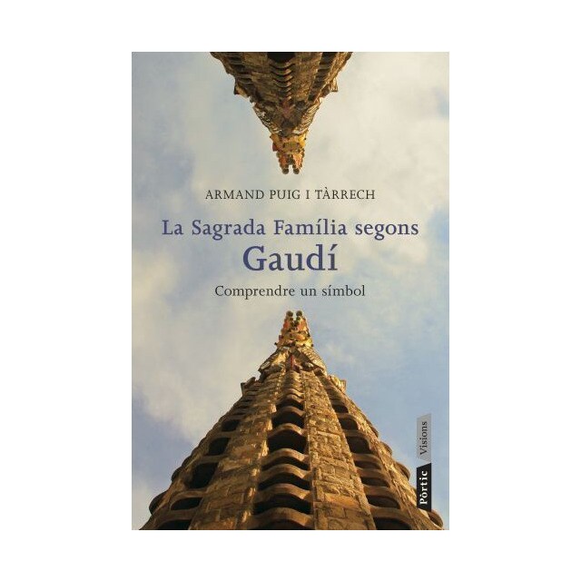 La sagrada família segons gaudí.pdf