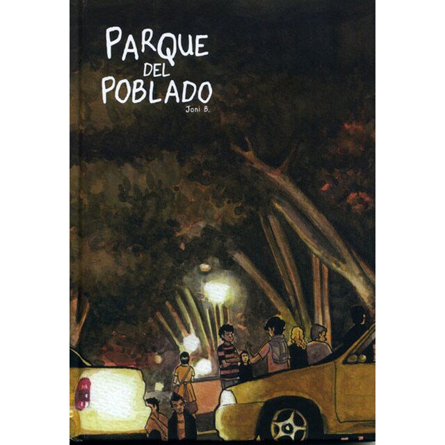 Parque del poblado (Tapa dura)