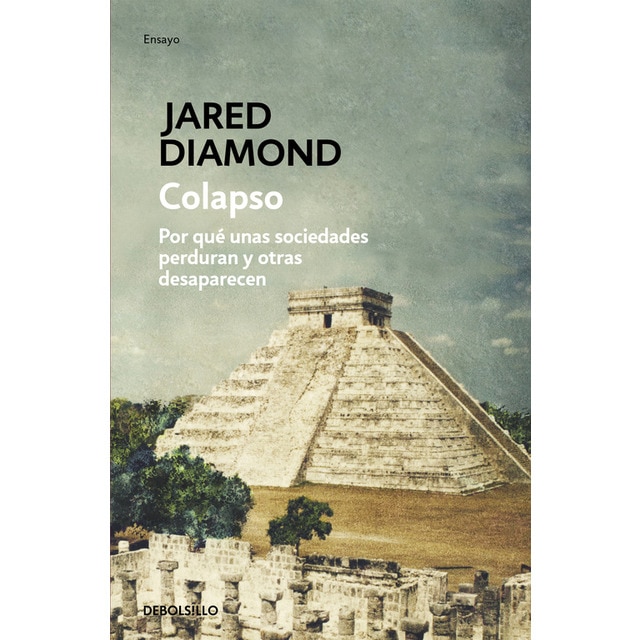 Colapso: Por qué unas sociedades perduran y otras desaparecen.pdf