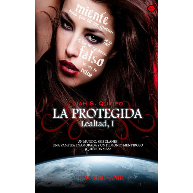 La protegida (saga lealtad; vol. 1)