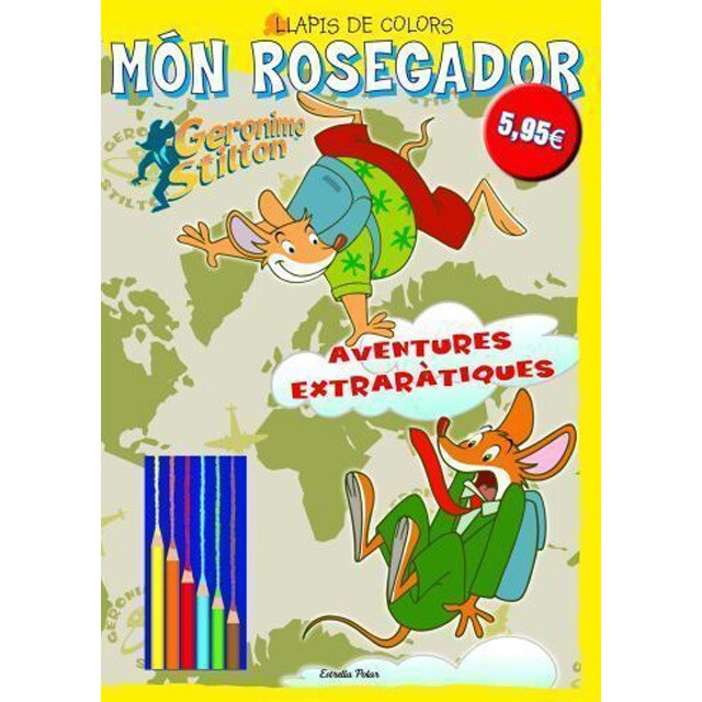 Món Rosegador. Llapis de colors: Aventures extraràtiques