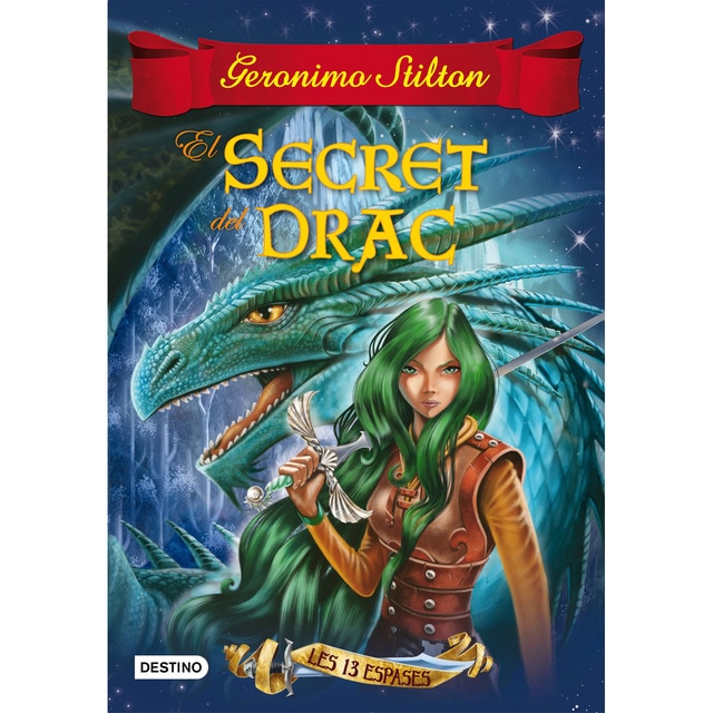 El secret del drac: Les 13 espases nº 1.pdf
