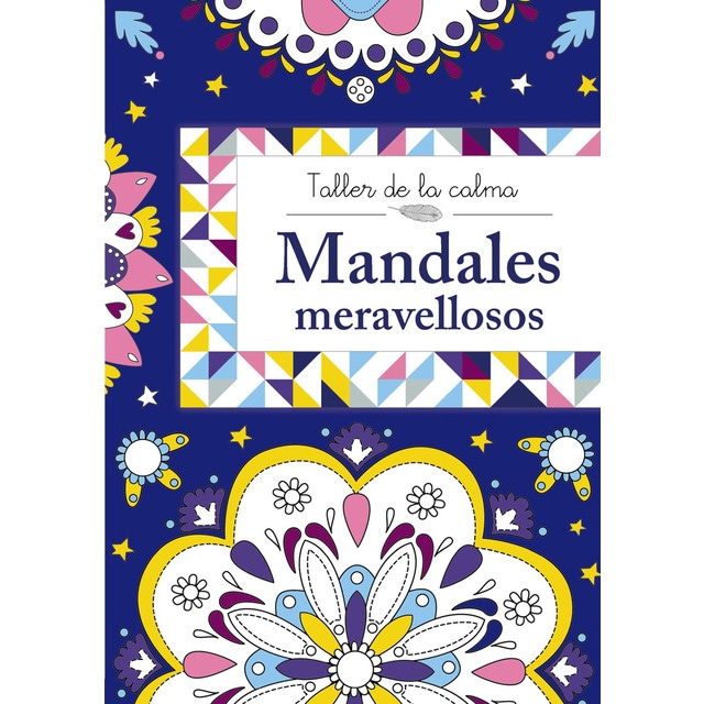 Taller de la calma. Mandales meravellosos