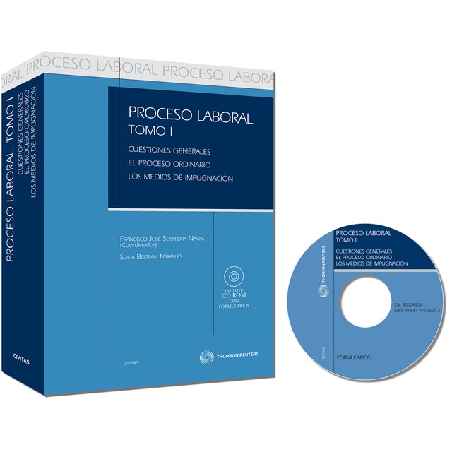 Proceso laboral i: Tomo i. Cuestiones generales. El proceso ordinario. Los medios de impugnación.pdf