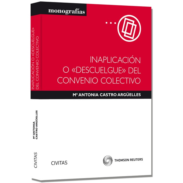 Inaplicación o "descuelgue" del convenio colectivo. (Tapa blanda)