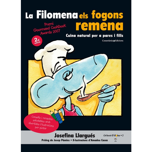 La filomena els fogons remena (premiat als gourmand awards'07) (Tapa blanda)