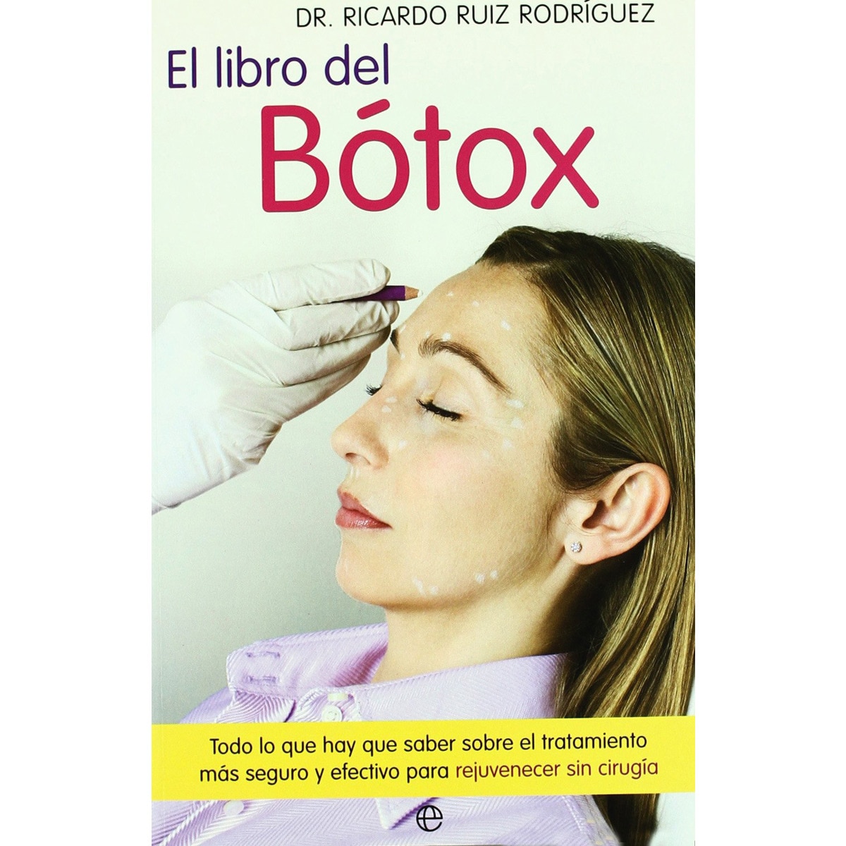 El libro del bótox