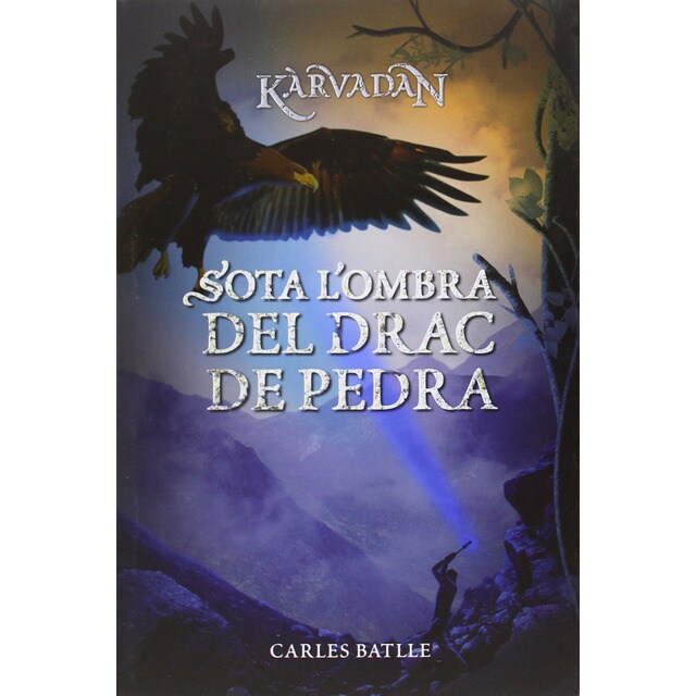 Kàrvadan 2. Sota lombra del drac de pedra: Kàrvadan - 2.pdf