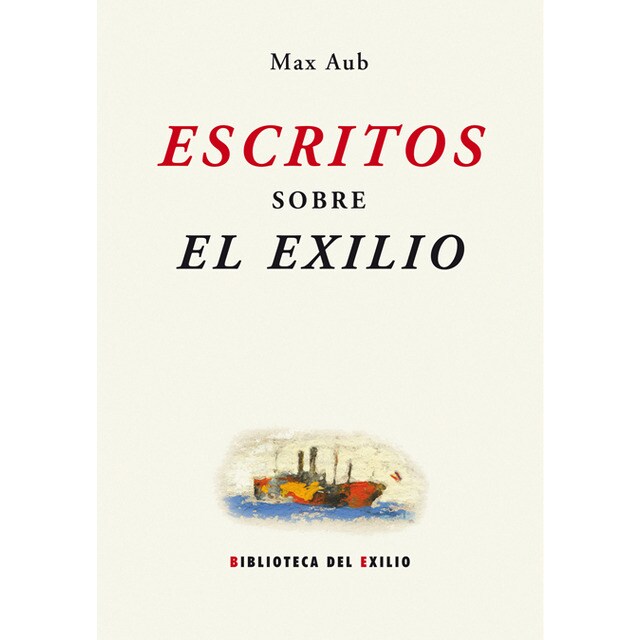 Escritos sobre el exilio (Tapa blanda con solapas)