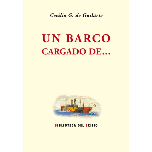 Un barco cargado de. (Tapa blanda)