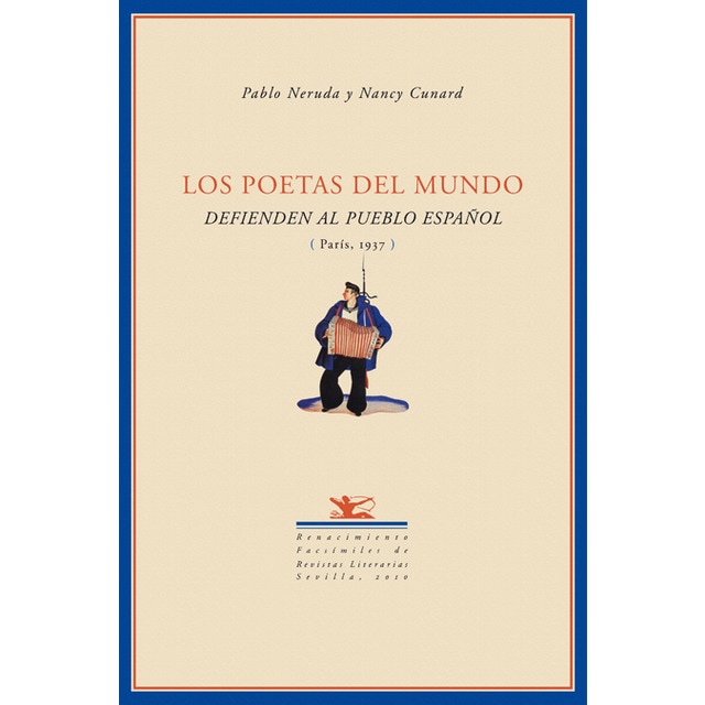 Los poetas del mundo defienden al pueblo español