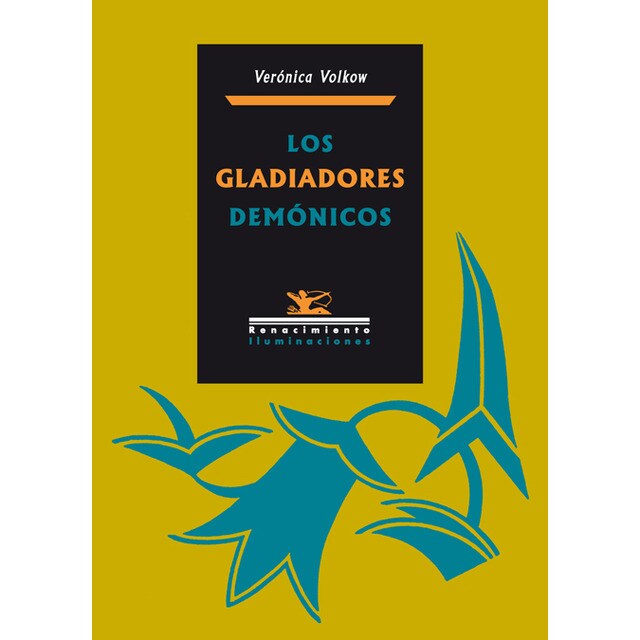Los gladiadores demonicos (Tapa blanda)