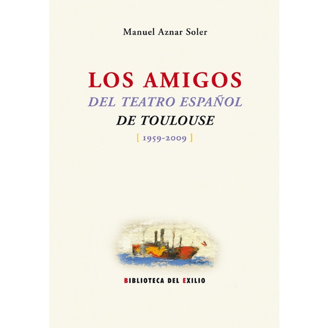 Los amigos del teatro español de toulouse 1959-09 (Tapa blanda)