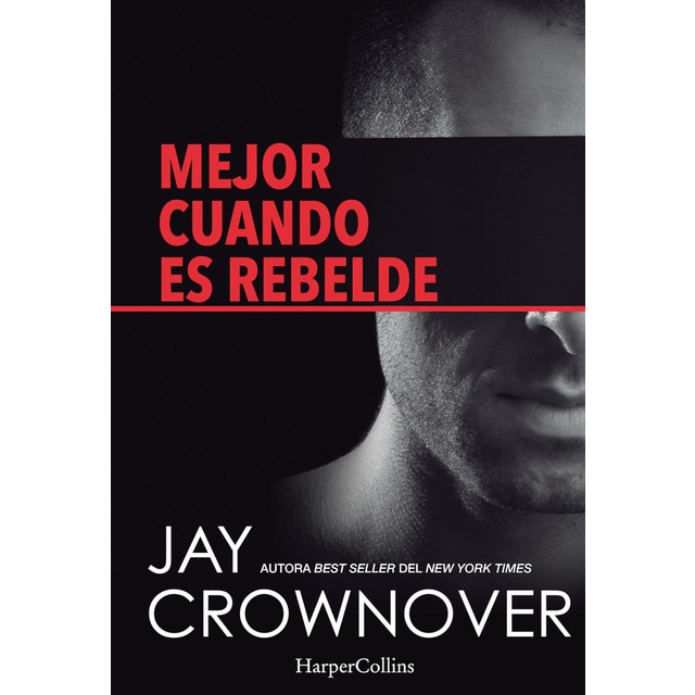 Mejor cuando es rebelde (Tapa blanda)