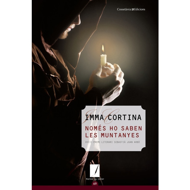 Només ho saben les muntanyes: Xviii premi literari sebastià juan arbó.pdf