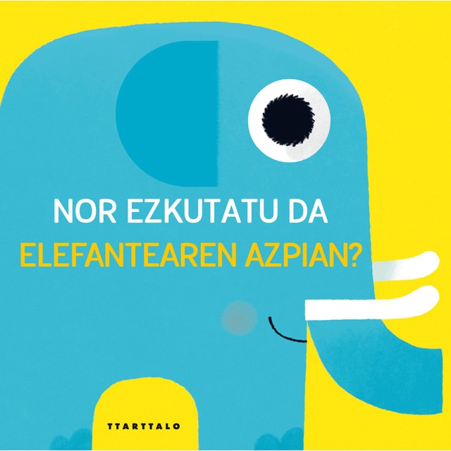Nor ezkutatu da elefantearen azpian