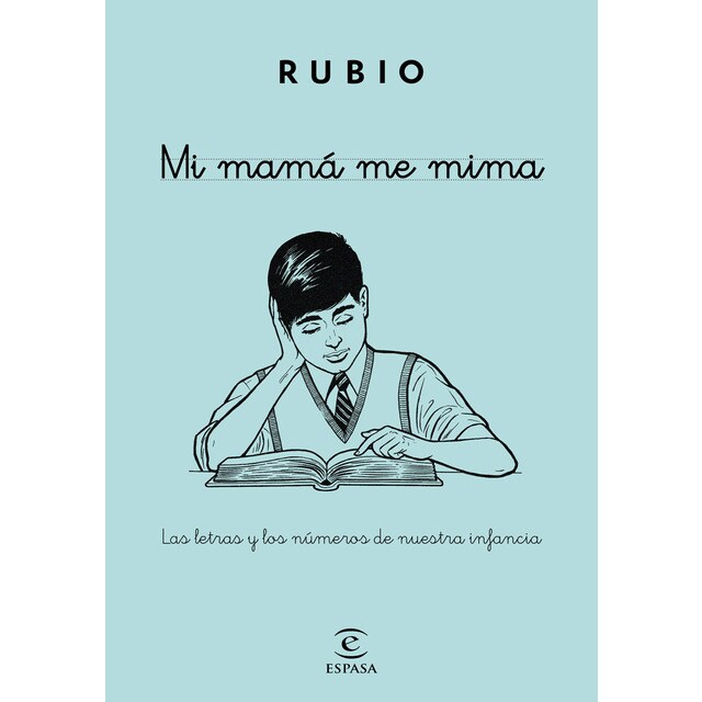 Mi mamá me mima: Las letras y los números de nuestra infancia.pdf