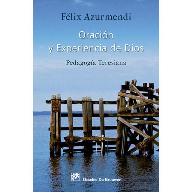 Oracón y experiencia de dios. Pedagogiateresiana.pdf