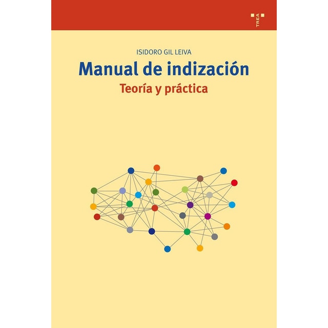 Manual indizacion. Teoria y practica.pdf