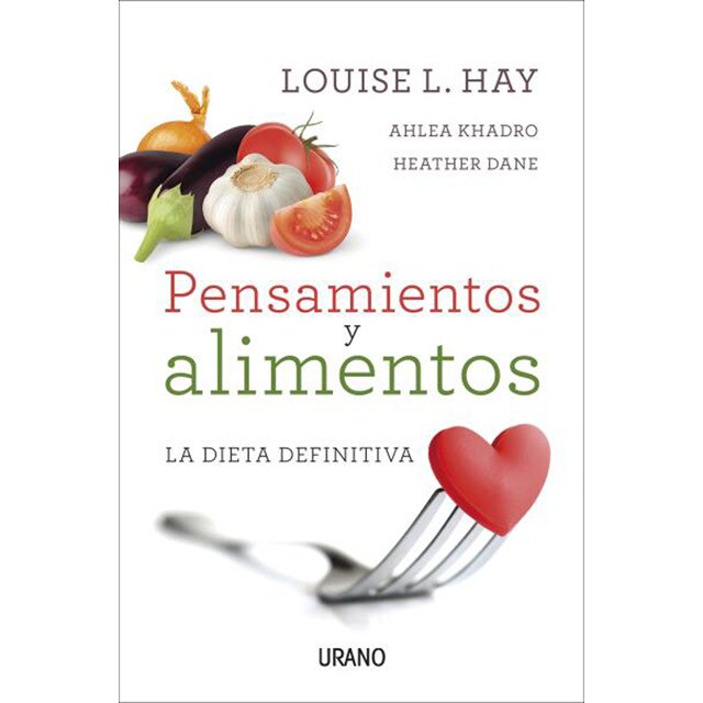 Pensamientos y alimentos: La dieta definitiva.pdf