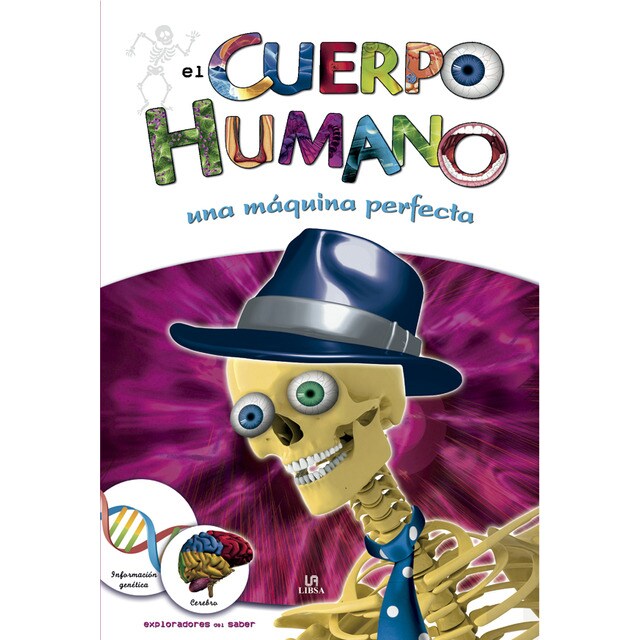 El cuerpo humano. Una máquina perfecta.pdf