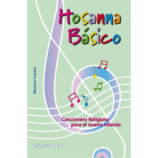 Hosanna básico. Cancionero religioso para el nuevo milenio.pdf