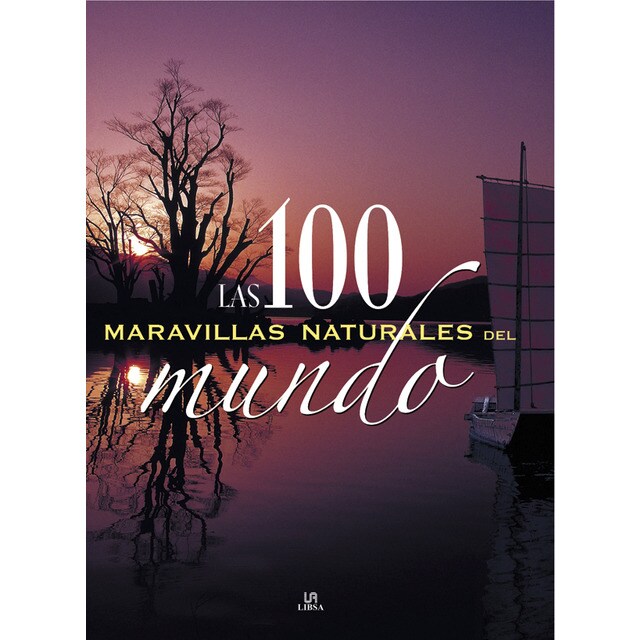 Las 100 maravillas naturales del mundo.pdf