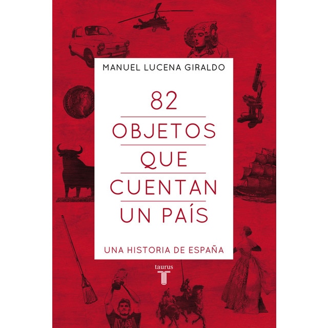 82 objetos que cuentan un país: Una historia de españa.pdf