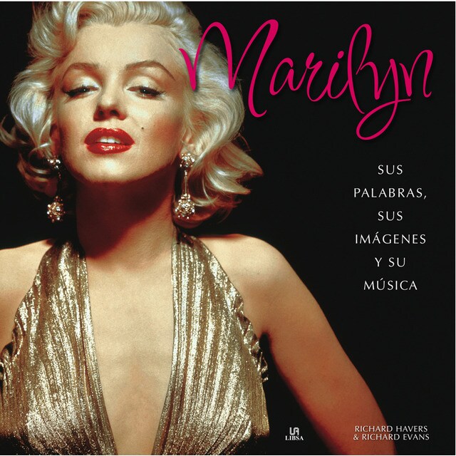 Marilyn: sus palabras, sus imágenes y su música + cd.pdf