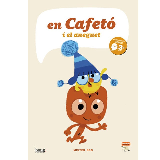 En cafeto i l'aneguet (Tapa dura)