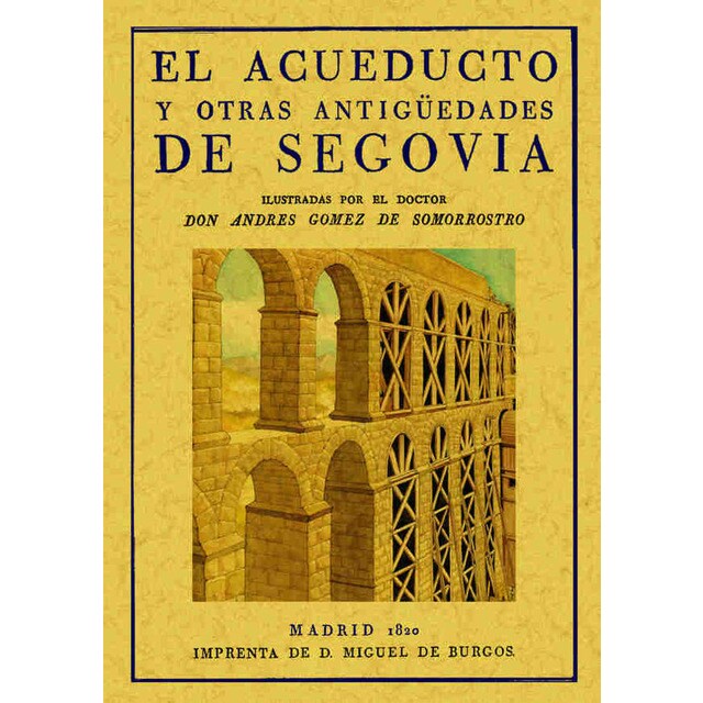 El acueducto y otras antiguedades de segovia.pdf