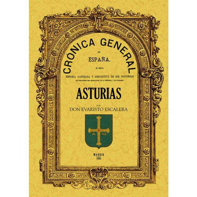 Cronica del principado de asturias (Tapa blanda)