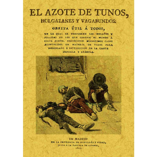 El azote de los tunos. Holgazanes y vagabundos.pdf
