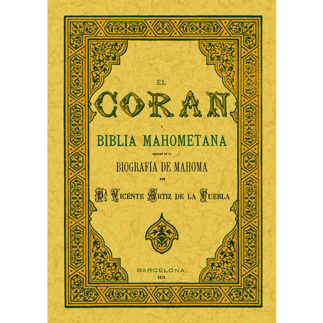 El coran o biblia mahometana (Tapa blanda)
