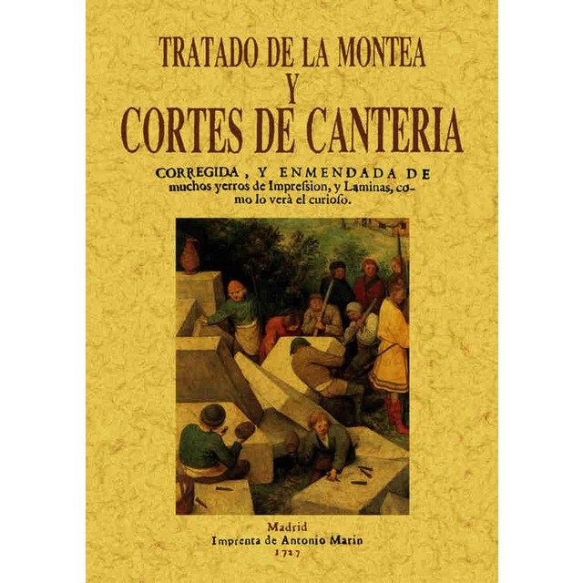 Tratado de montes y cortes de canteria (Tapa blanda)