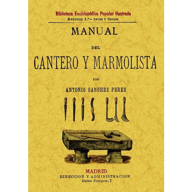 Manual del cantero y marmolista (Tapa blanda)