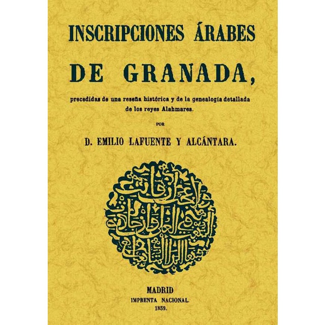 Inscripciones arabes de granada (Tapa blanda)