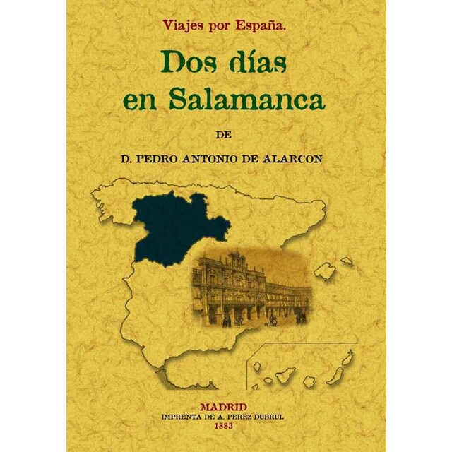 Dos dias en salamanca. Viajes por españa (Tapa blanda)