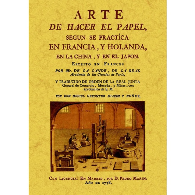 Arte de hacer el papel segun se practica en franci (Tapa blanda)