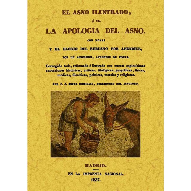 El asno ilustrado o sea la apologia del asno.pdf