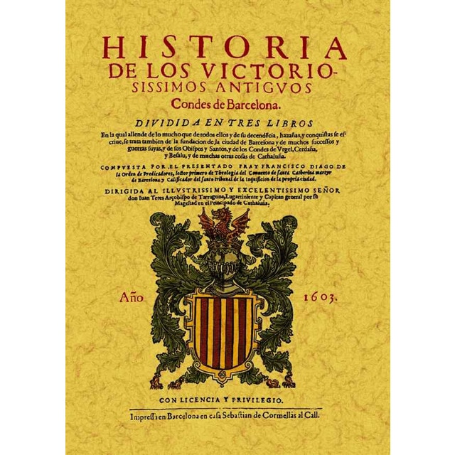 Historia de los victoriosimos condes de barcelona (Tapa blanda)