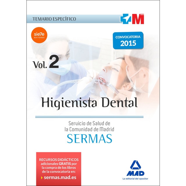 Higienista dental del servicio de salud de la comunidad de madrid. Temario específico volumen 2.pdf