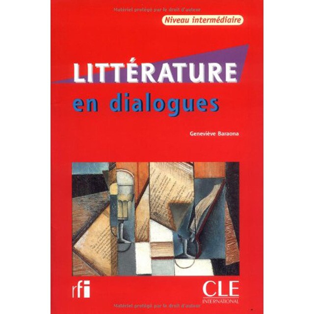 Littérature en dialogues - livre + cd audio niveau