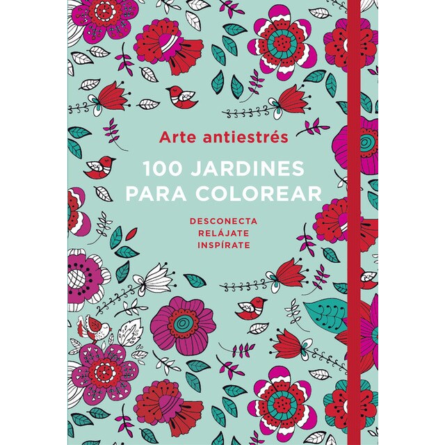 Arte antiestrés: 100 jardines para colorear.pdf