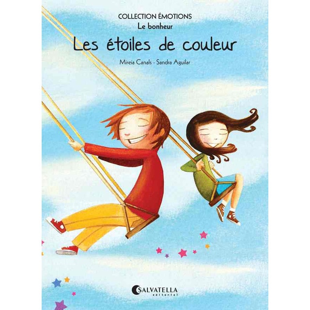 Les étoiles de couleur: Émotions 3 (le bonheur) (Tapa blanda)