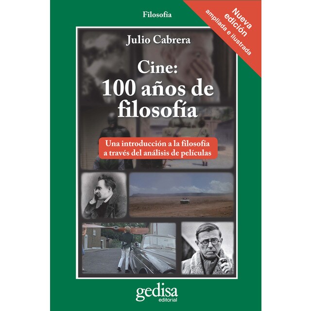 Cine: 100 años de filosofía: Una introducción a la filosofía a través del análisis de películas (Tapa blanda)