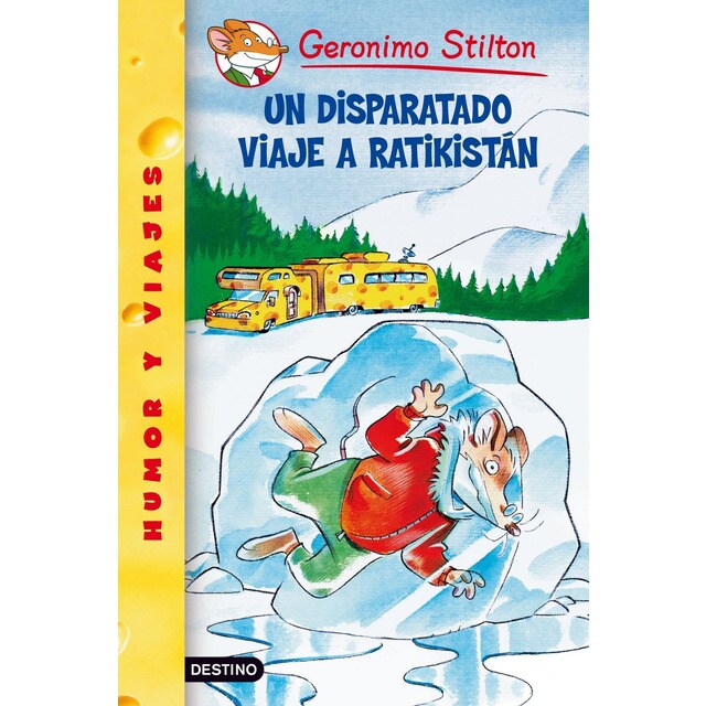 Un disparatado viaje a ratikistán: Geronimo stilton 5.pdf