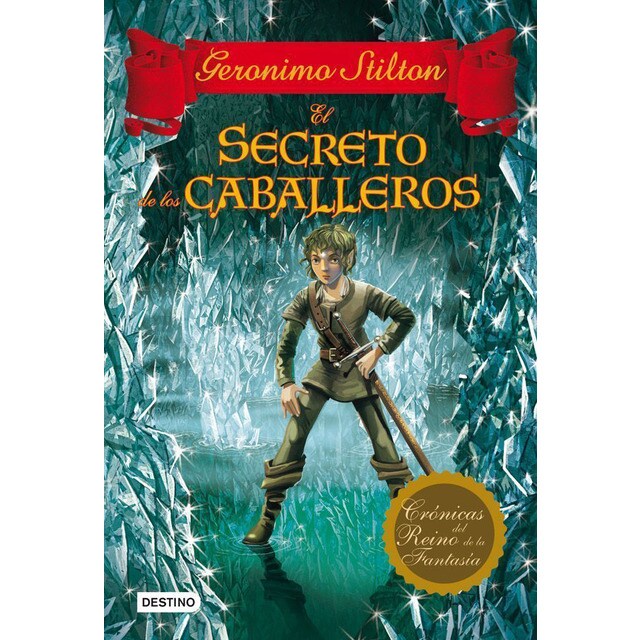 El secreto de los caballeros: Crónicas del reino de la fantasía 6.pdf