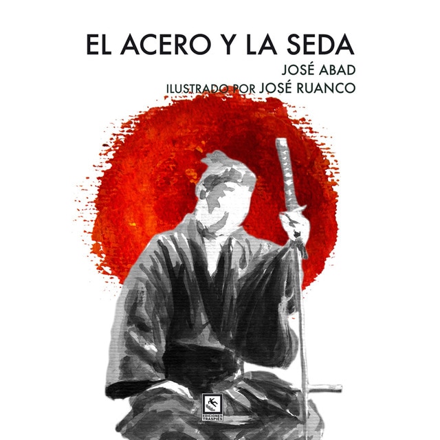 El acero y la seda (Tapa blanda)